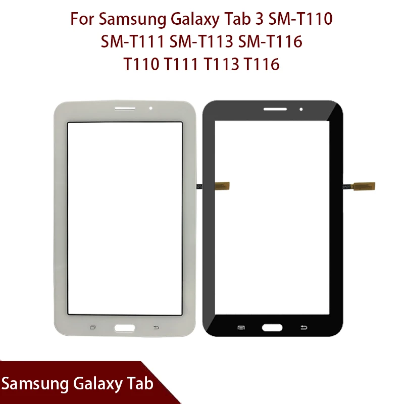 

New For Samsung Galaxy Tab 3 SM-T110 SM-T111 SM-T113 SM-T116 SM-T114 T110 T111 T113 T116 T114 Digitizer Sensor Glass