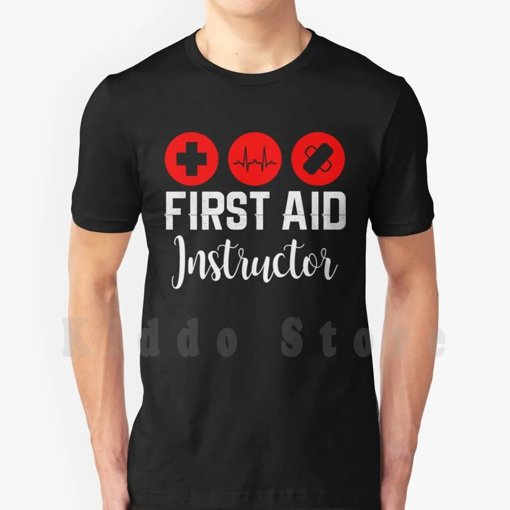 First Aid Instructor T Shirt Print For Men Cotton New Cool Tee Cpr Instructor Job Cpr Instructor First Aid Training Instructor