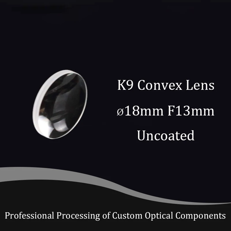 Hot selling optical glass convex lens diameter 18mm focal length 13mm sample K9 mini magnifier