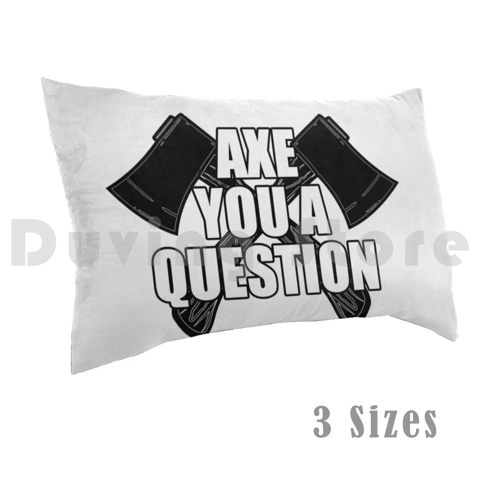 Axe You A Question …