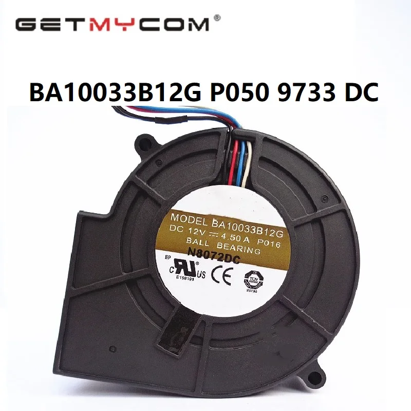 Getmycom Original BA10033B12G 12V 4.5A P050 9733 DC super violent Blower air dryer exhaust fan