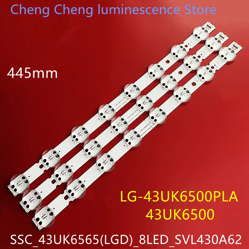 

FOR LG43UK6500 43UK6750 43UK6520 SSC_43UK65(LGD)_8LED 445ｍｍ　8LED 100%NEW