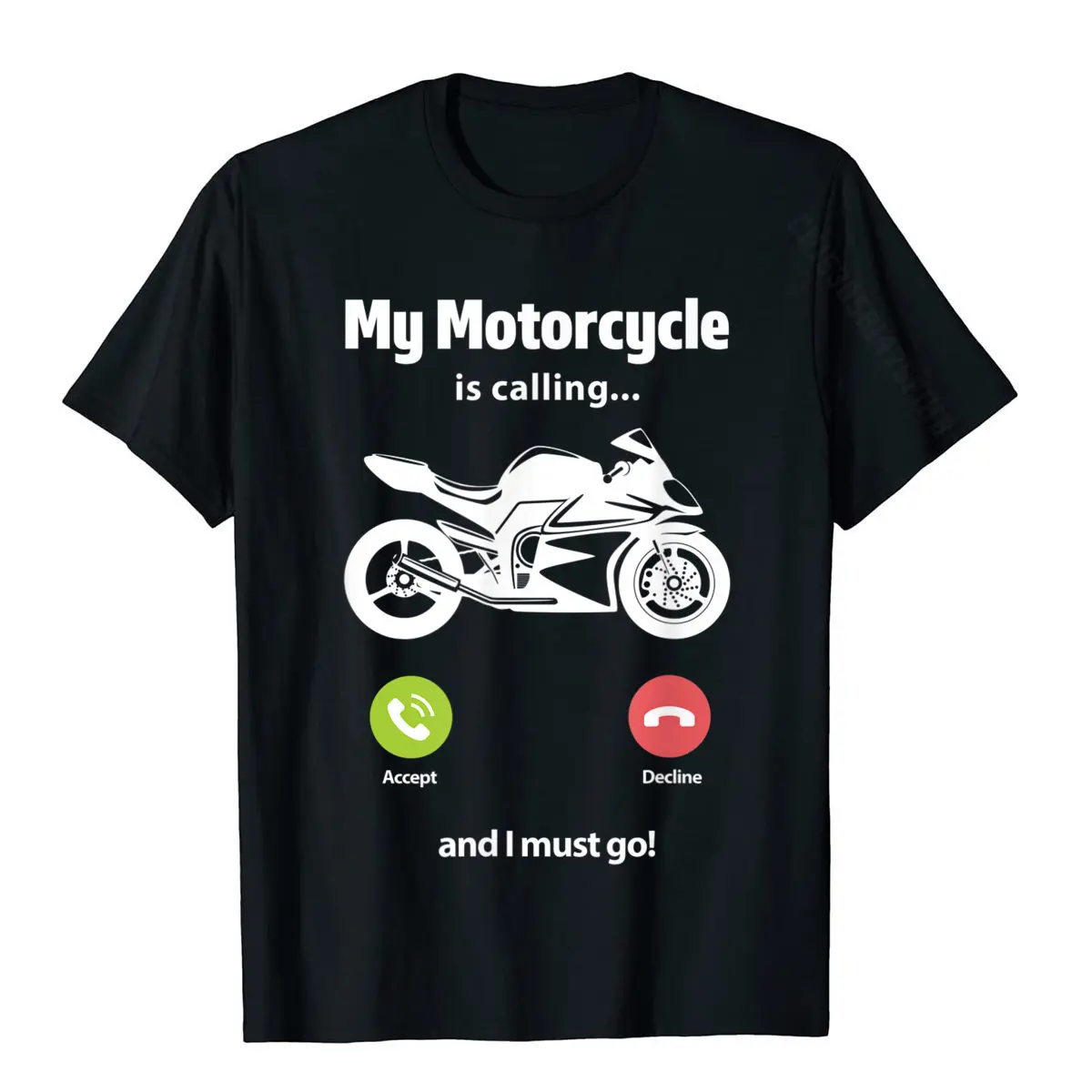 My Motorcycle Is Calling And I Must Go Funny Motorcyclist T-Shirt Normal Cotton Men\'s Tops Tees Group New Coming T Shirts