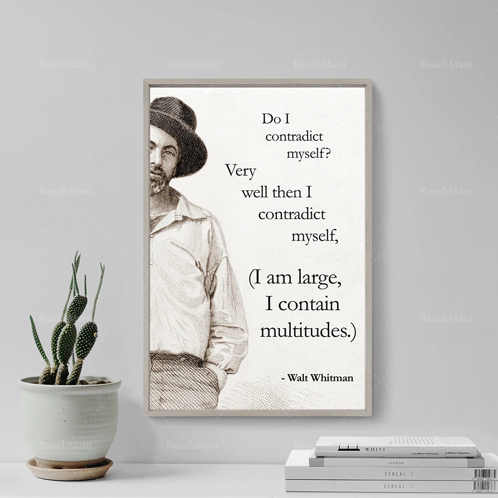 I Contain Multitudes - Poem by Walter Walt Whitman - Art Print Poster Gift Photo Quote Wall Home Decor I contradict Myself