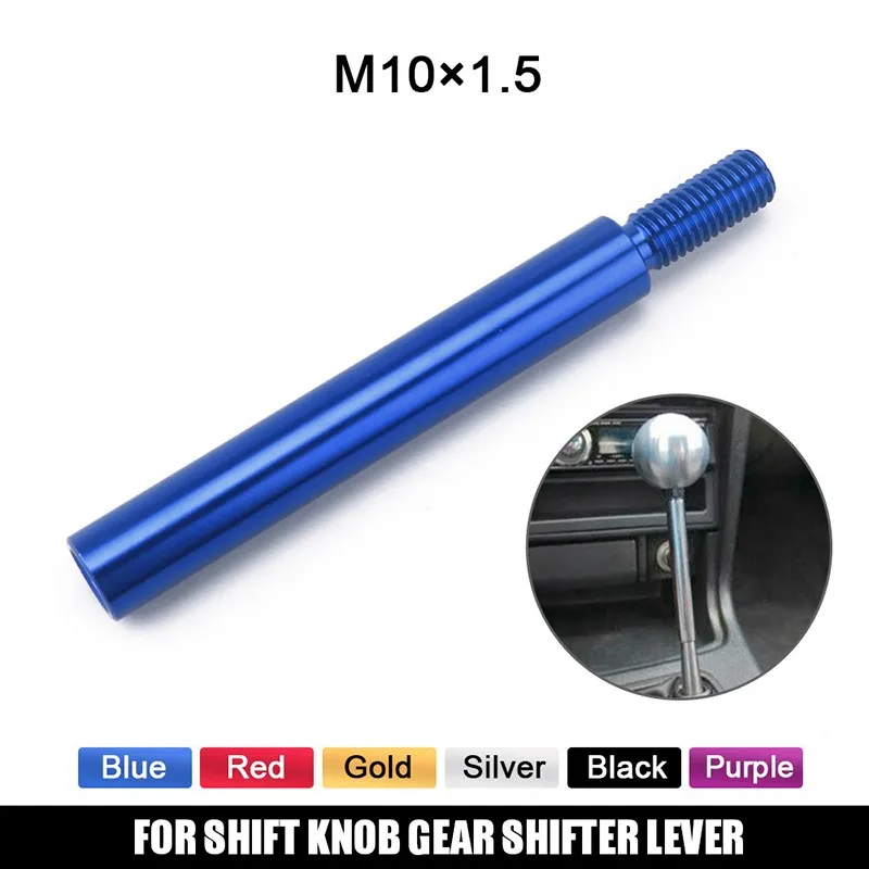 

Universal Shift Knob Extender Extension M10x1.5 Car Lever Gear Shifter For Honda Acura Short Shifter Auto Modification Parts