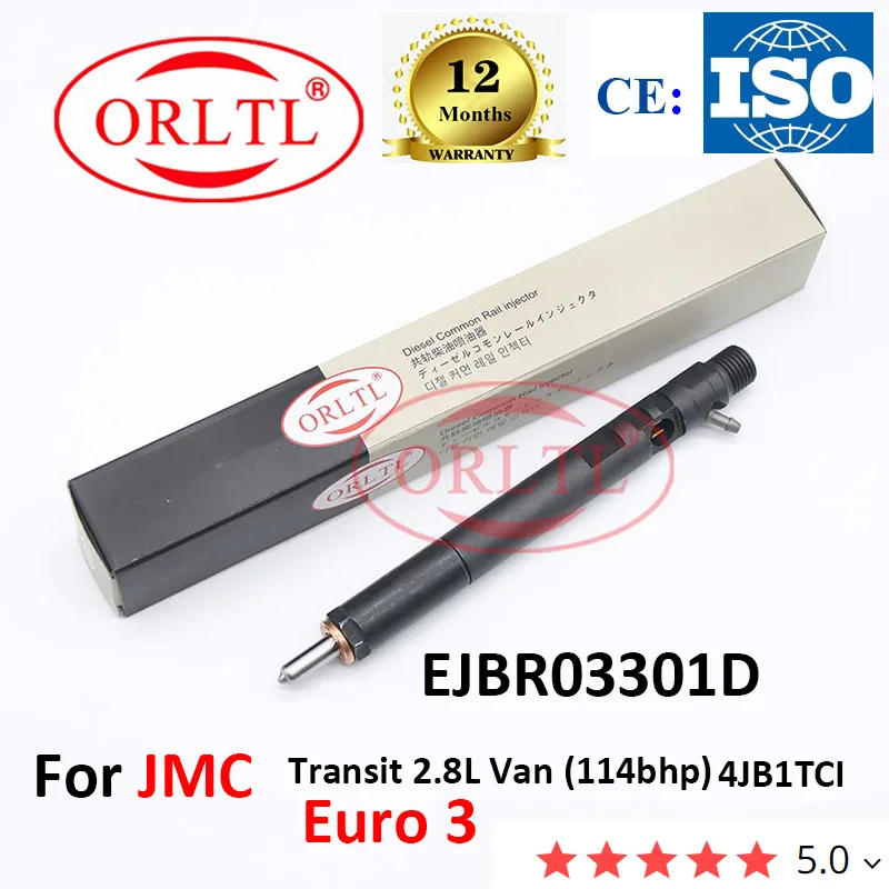 ORLTL Common Rail Fuel Injector EJBR03301D High Quality Injector R03301D 3301D For JMC Transit 2.8L Van (114bhp) 4JB1TCI Euro 3