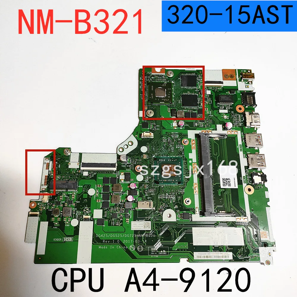 

For Lenovo 320-15AST 320-17AST 330-17AST laptop motherboard NM-B321 with CPU A4-9120 GPU 2GB tested 100% work