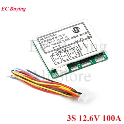 3S 12.6V 100A Li-ion Lithium Battery Protection Board 3 Cells PCB BMS 11.1V Polymer Charger Charging Module with Balanced