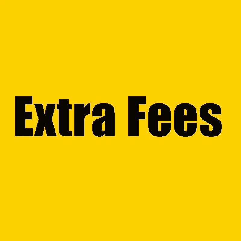 Extra Fees