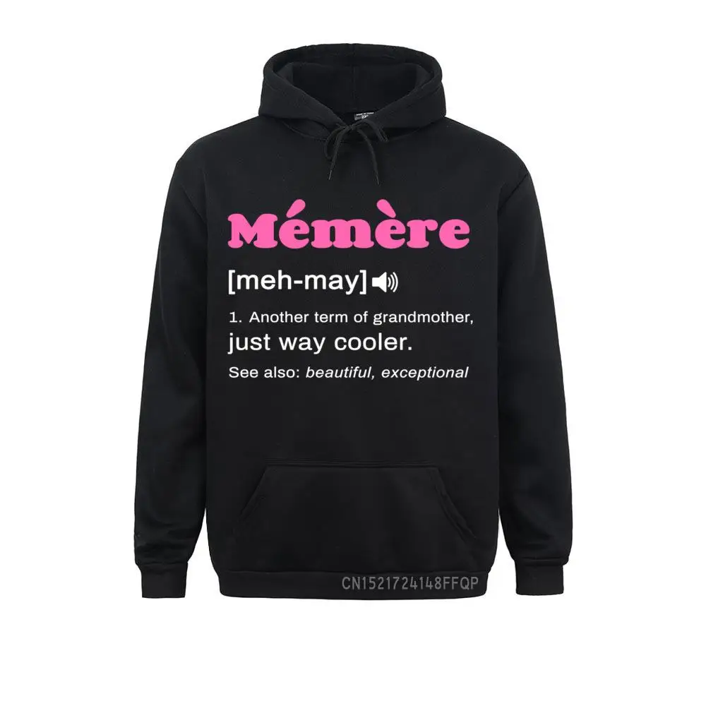 

Memere Definition Hoodie Gift For French Grandmother Sweatshirts Geek Long Sleeve Family Hoodies Novelty For Men Winter