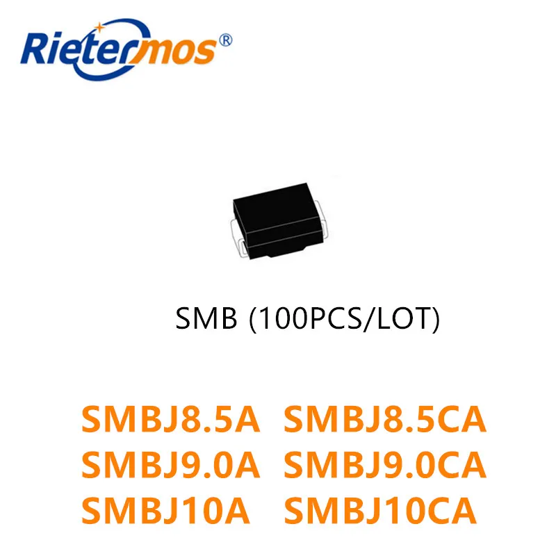 100 Pcs SMBJ8.5 SMBJ8.5A SMBJ8.5CA SMBJ9.0 SMBJ9.0A SMBJ9.0CA SMBJ10 SMBJ10A SMBJ10CA Smb Hoge Kwaliteit