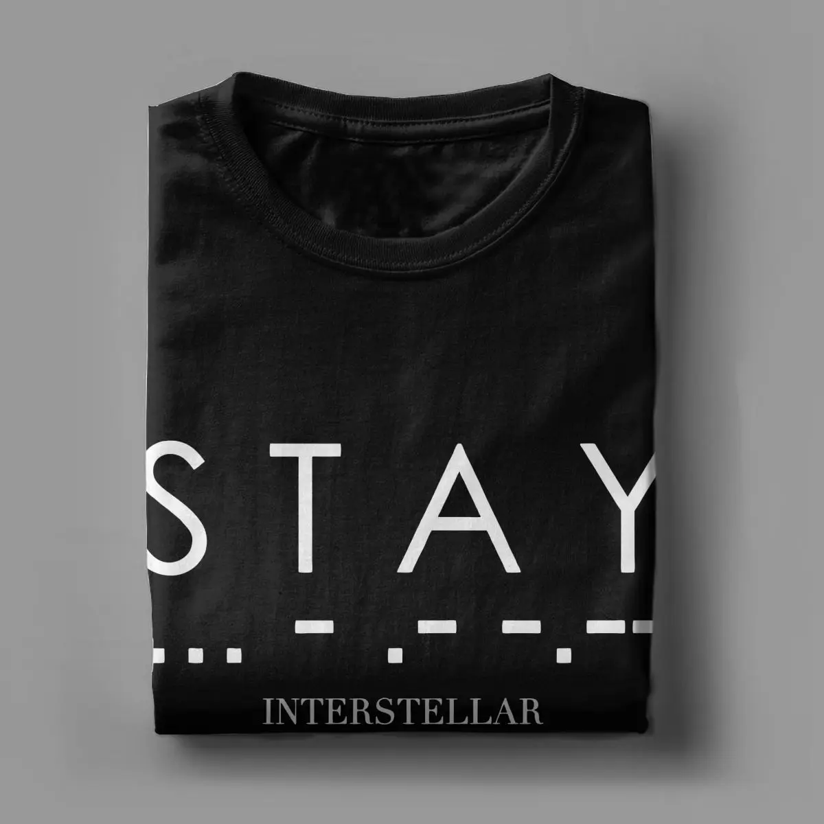 Creative Interstellar S T A Y Morse Code T-Shirt Men Round Collar 100% Cotton T Shirts Short Sleeve Tee Shirt Classic Tops