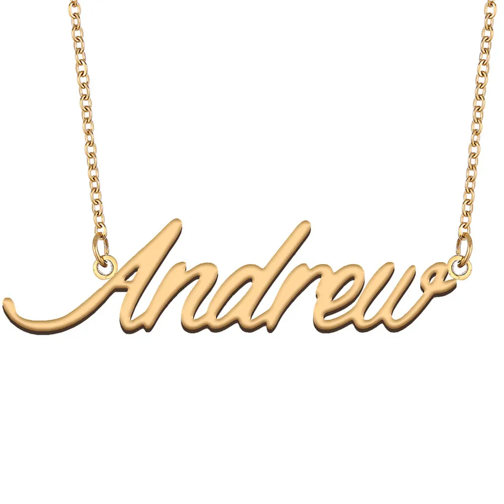 Andrew Name Necklace Women Personalized Stainless Steel Jewelry Gold Plated Nameplate Pendant Femme Mothers Girlfriend Gift