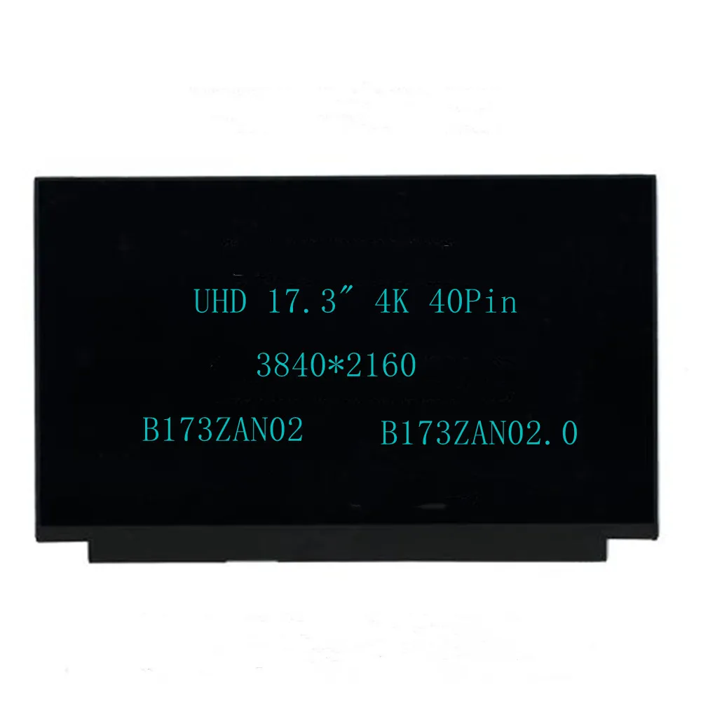 Pantalla LCD de repuesto para ordenador portátil, pantalla de 17,3 pulgadas, B173ZAN02.0, EDP, 40 Pines, UHD, 3840x2160, 4K, nuevo