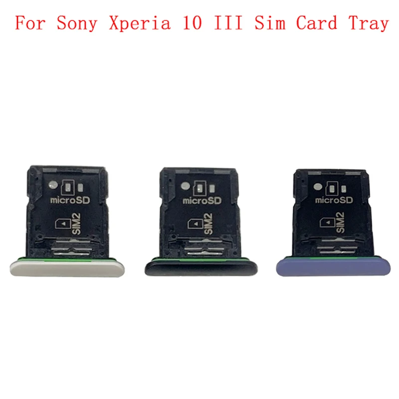 SIM Card Tray Parts SIM Card Slot Holder For Sony Xperia 10 III Memory MicroSD Card Replacement Repair Parts динамик слуховой basemarket для sony e6853 xperia z5 premium