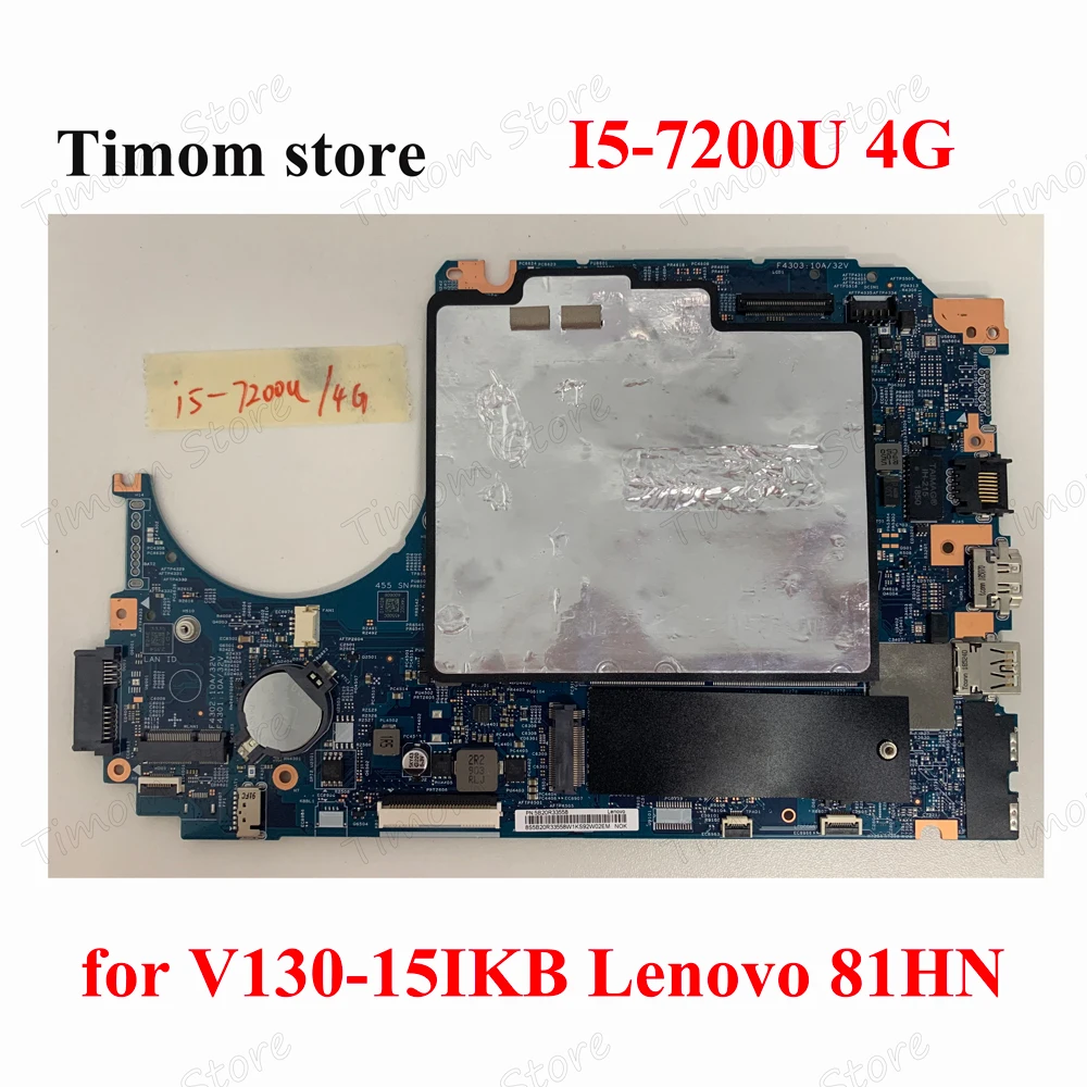 I5-7200U 4GB for V130-15IKB 81HN Lenovo Laptop Mainboards Integrated MB LV315KB MB 17807-3M 448.0DC05.003M 5B20R33558 5B20R33550