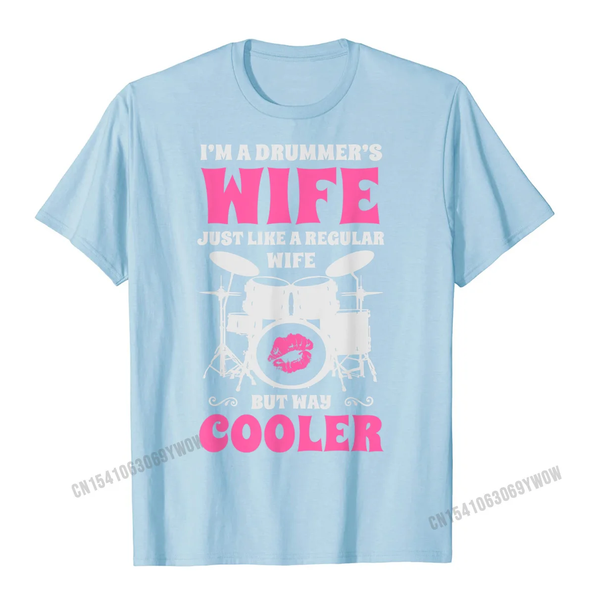 Im A Drummers Wife Funny Women Drummer Drumset Drum Set T-Shirt Men Comfortable Man T Shirt Graphic Cotton Tops & Tees Cool