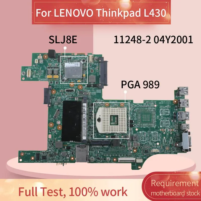 04Y2001 Laptop motherboard For LENOVO Thinkpad L430 Notebook Mainboard 11248-2 SLJ8E