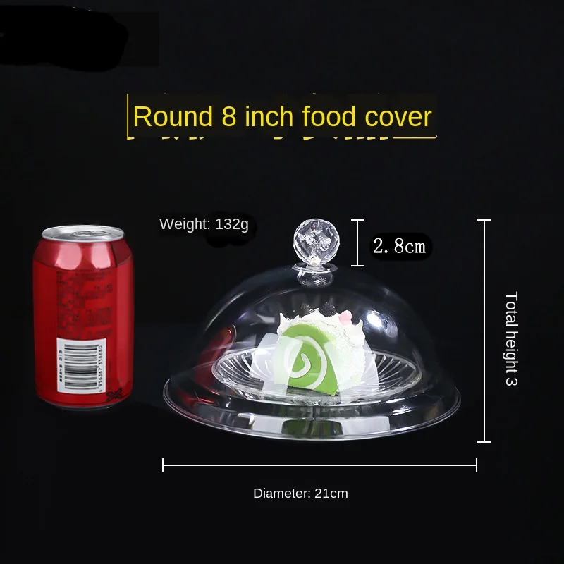 PC Acrylic Transparent Food Cover Dust Cover Circle Plastic Vegetable Cover Cake Cover Fruit Bowl Cover Snack Cover can gai