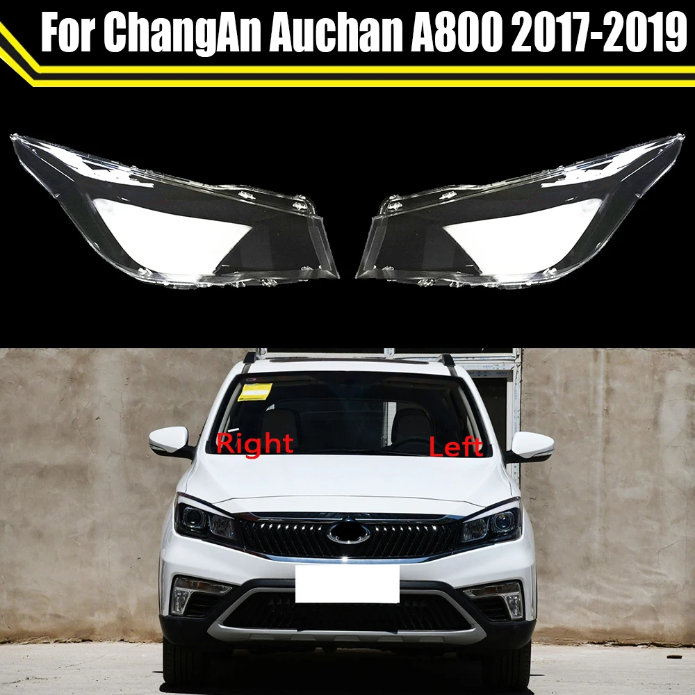 Car Front Headlight Cover Auto Head Light Lamp Case Headlamp Lampshade Glass Lens Shell For ChangAn Auchan A800 2017 2018 2019