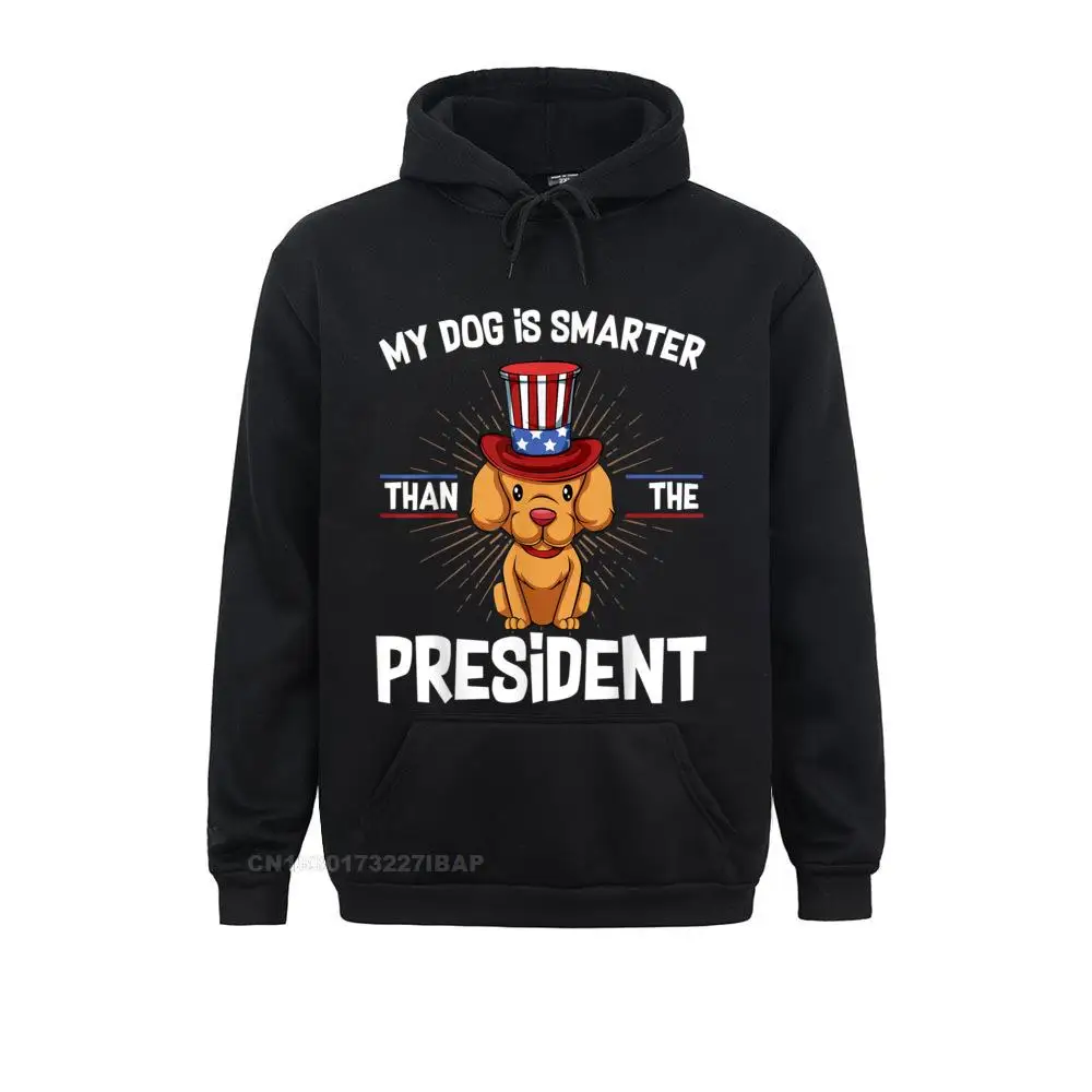 

Dog Is Smarter Than The President Anti-President Rife Mens Sweatshirts Long Sleeve Hoodies Slim Fit Hoods Christmas Day