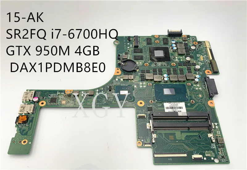 For HP Pavilion 15-AK Laptop Motherboard  I5-6300HQ i7-6700HQ GTX 950M 4GB GDDR3 DAX1PDMB8E0  832848-001 832848-601 100% OK