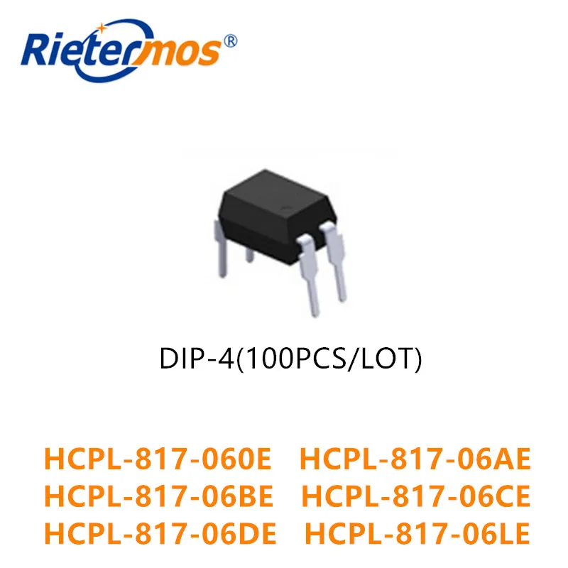 

100 шт. DIP4 HCPL-817-060E HCPL-817-06AE HCPL-817-06BE HCPL-817-06CE HCPL-817-06DE HCPL-817-06LE