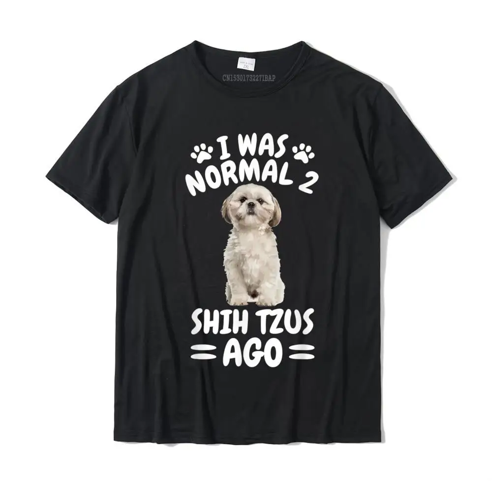 Normal Two Shih Tzus Ago Shih Tzu Dogs Owner Gift T-Shirt Camisas Top T-Shirts Tops T Shirt Prevalent Cotton Hip Hop Youth