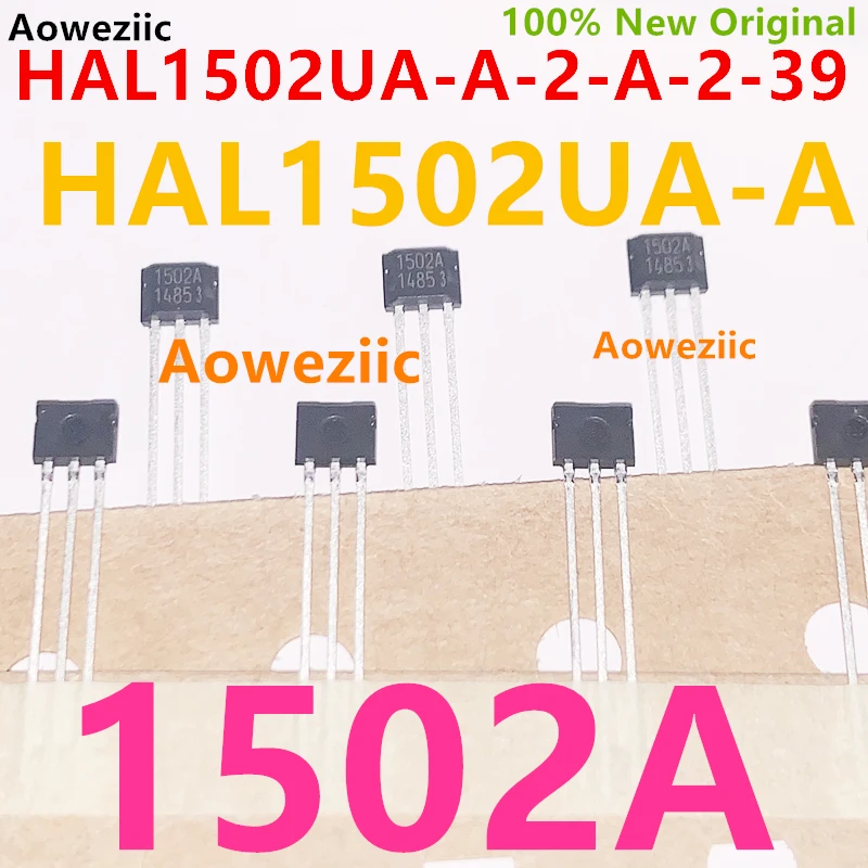 Aoweziic 1~5~10Pcs/Lot HAL1502UA-A-2-A-2-39 HAL1502UA-A 1502A TO-92UA Digital Switch Latch Open Drain Hall Effect New Original