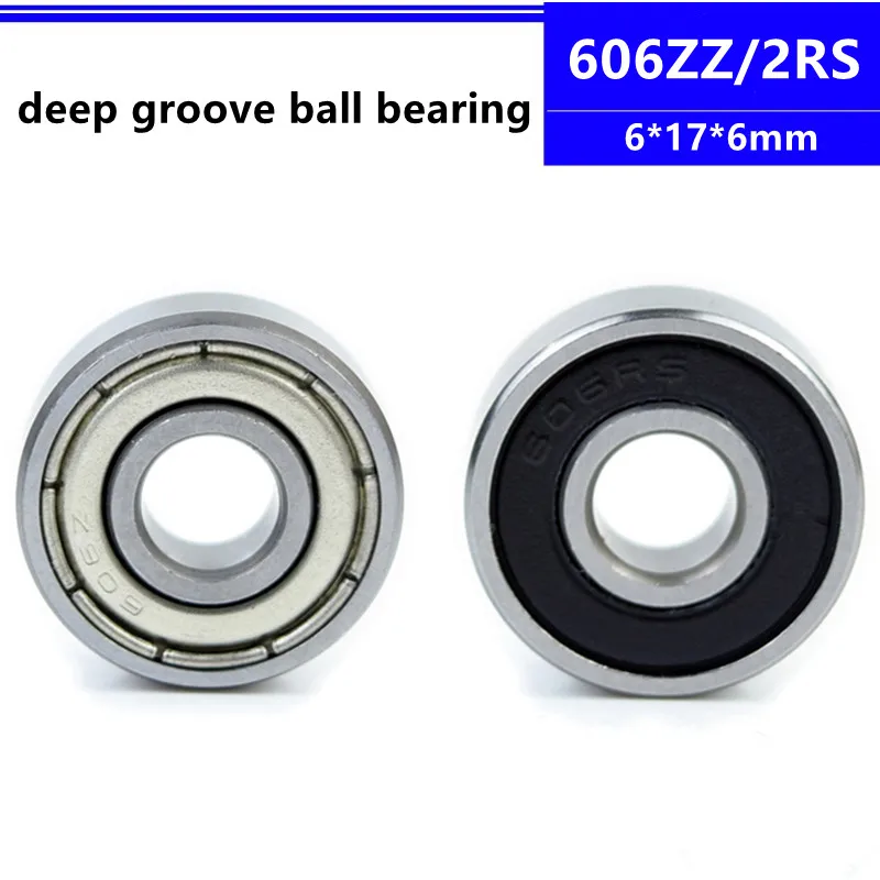 606ZZ 606-2RS 6*17*6 mm miniature ball bearing 606Z 606 -2Z 2RS 606RS 606 2RS deep groove ball bearing 6x17x6 mm