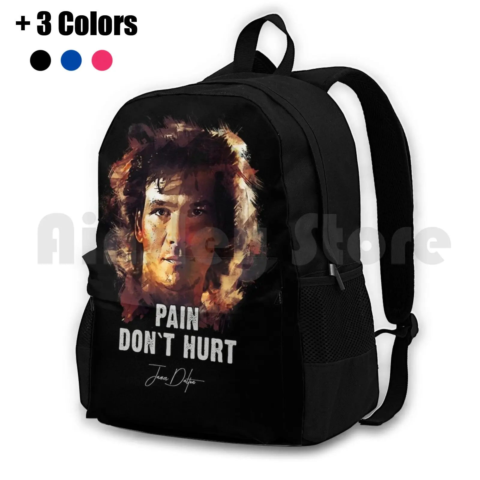 Pain Don`t Hurt-James Dalton [ Road House ] Outdoor Hiking Backpack Riding Climbing Sports Bag Movies Video Movie Film Films