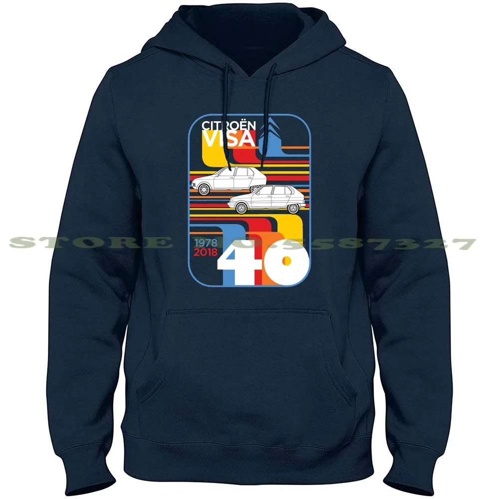 Citroen Visa 40Th Anniversary Graphic Art Hoodies Sweatshirt For Men Women Visa Cars French Classic Cars Visa 40Th 40Th