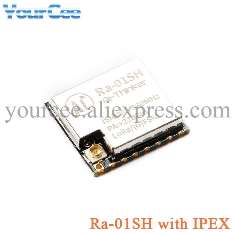 SX1262 Ra-01SH LoRa RF WIFI Wireless Module Radio Frequency 803-930MHz IPEX Antenna 3.3V SPI Interface Ra 01SH