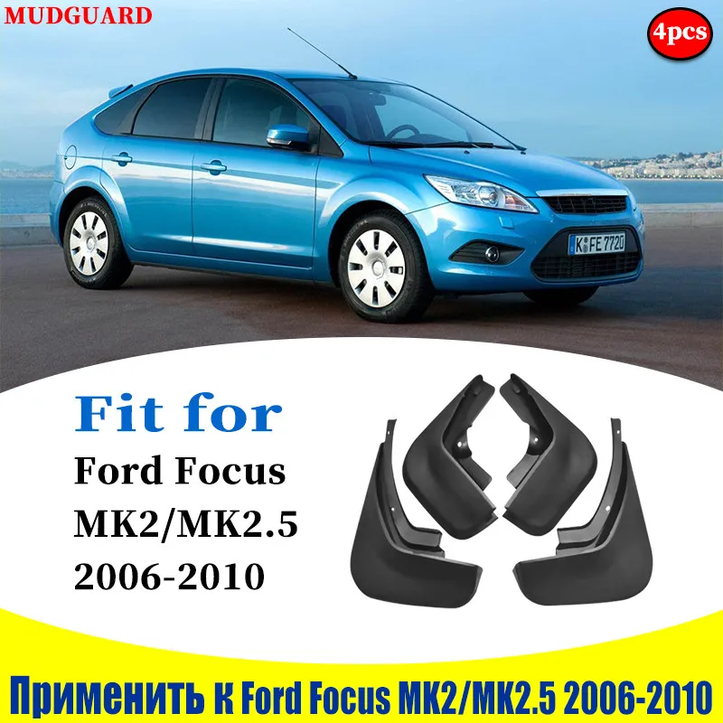 

CAR Mudflaps Front Rear FOR Ford Focus MK2 MK2.5 hatchback Sedan Mudguards Fender Mud Flap Guard Splash Mudguard accessories