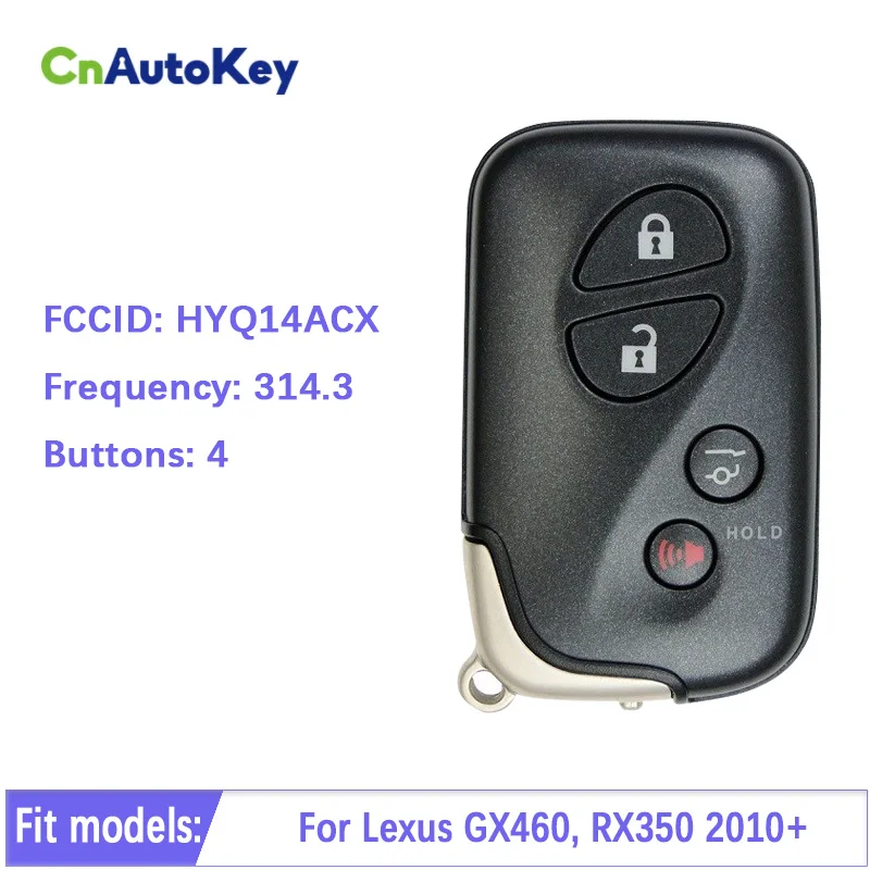 

CN052037 Smart Remote Car AutoKey For Lexus GX460 RX350 2010+ HYQ14ACX-5290 P1 98 4D-67 89904-60590 Keyless Go 4 Buttons 315Mhz