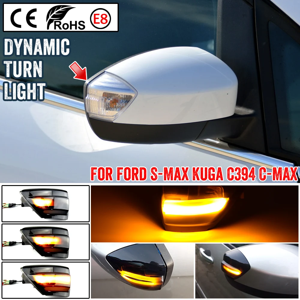 For Ford S-Max 2007-2014 Kuga C394 08-2012 C-MAX Car Accessories LED Dynamic Turn Signal Side Wing Mirror Indicator Light Lamp