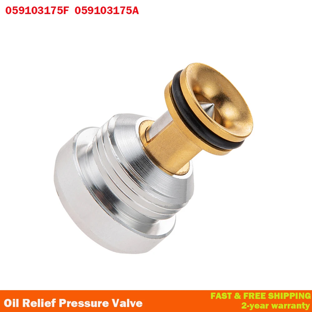 

1Pc Or 2Pcs Oil Relief Pressure Valve 059103175F For Audi A4 A5 A6 A8 Q5 For VW Passat For SKODA 2.5 TDI AYM AFB AKN 059103175A