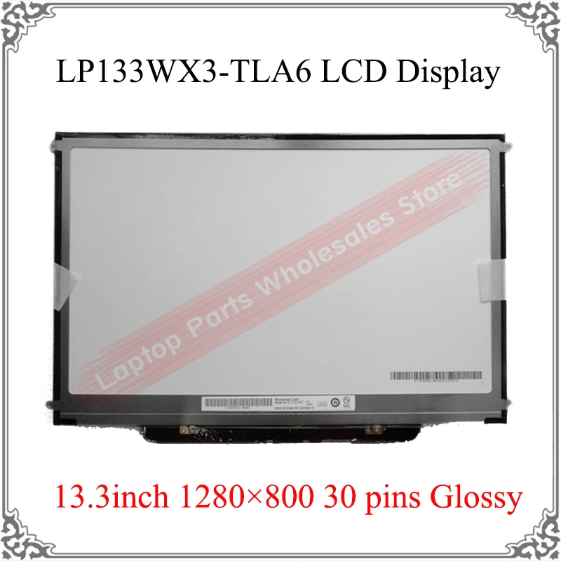 

Original Laptop 13.3" LCD Screen LP133WX3-TLA6 LP133WX3 TLA6 1280×800 30 pins Glossy LCD Display Replacement