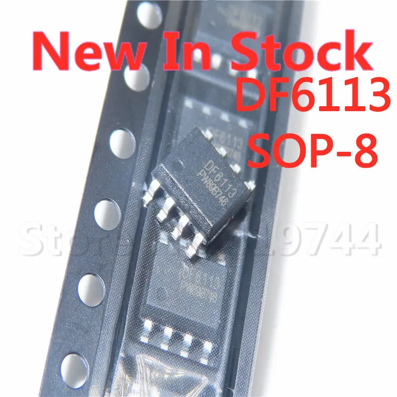5PCS/LOT DF6113 SOP-8 LED backlight control/drive chip In Stock NEW original IC