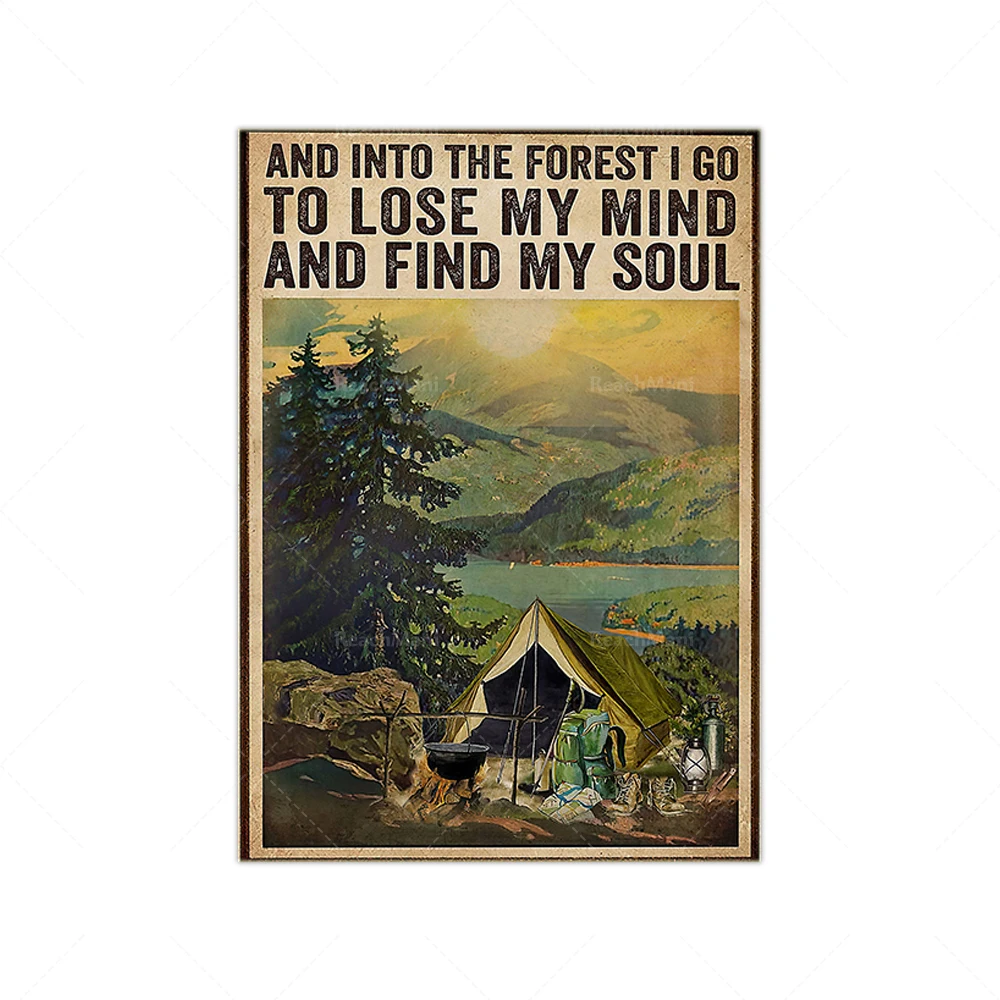 Camping Poster, And Into The Forest I Go To Lose My Mind And Find My Soul Poster, Camping Wall Decor, Gift For Campers, Campers
