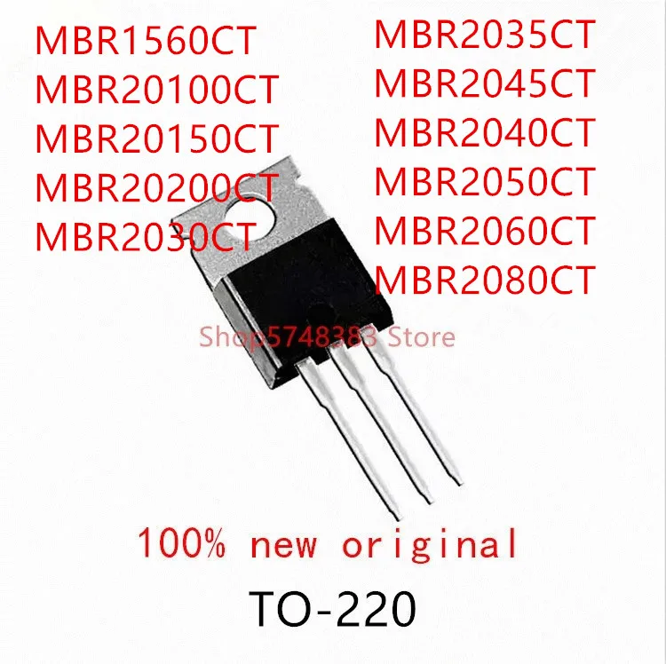 10PCS MBR1560CT MBR20100CT MBR20150CT MBR20200CT MBR2030CT MBR2035CT MBR2045CT MBR2040CT MBR2050CT MBR2060CT MBR2080CT TO-220