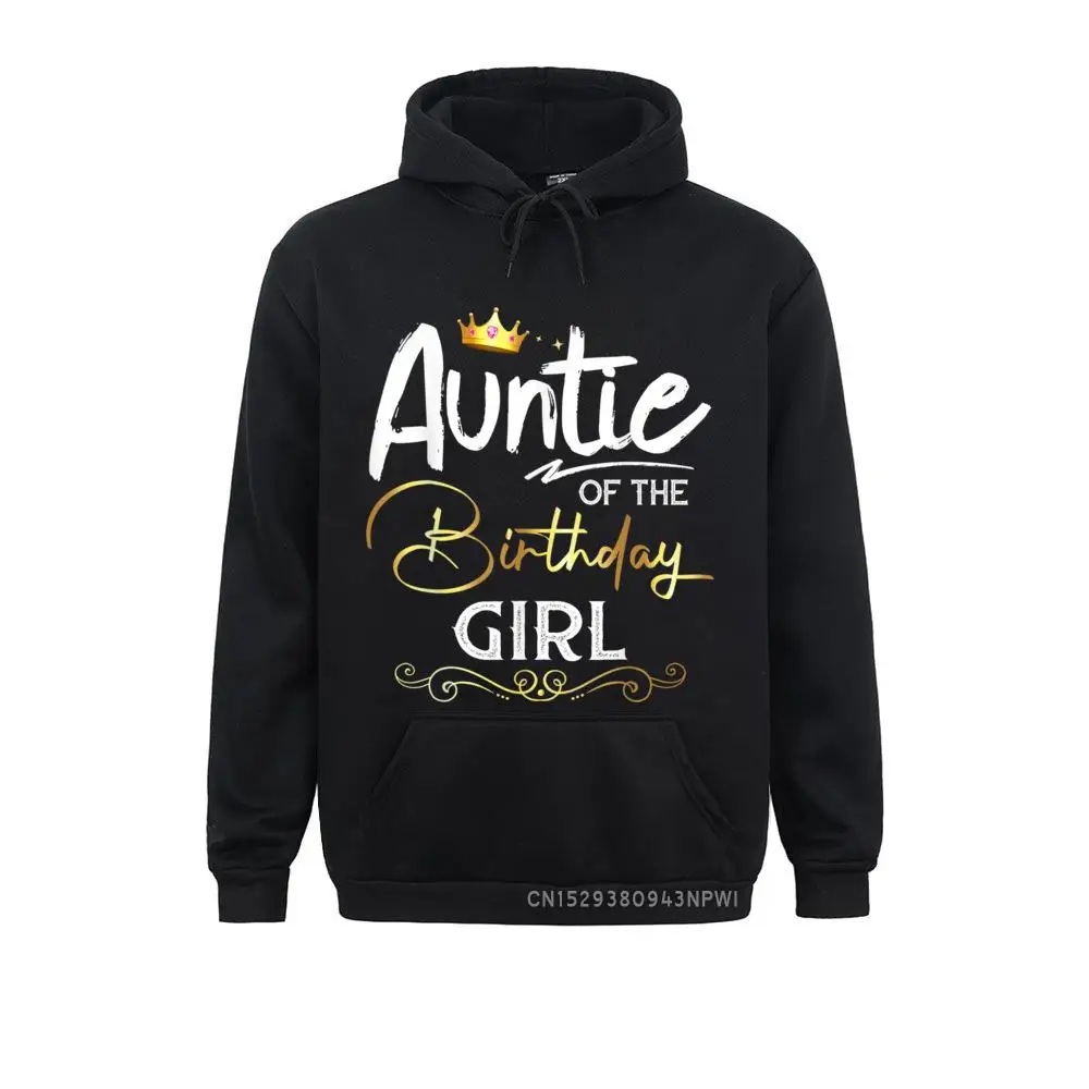 Auntie Of The Birthday Girl Pullover Outdoor Men Sweatshirts Cheap Winter/Autumn Long Sleeve Hoodies Hip Hop Hoods