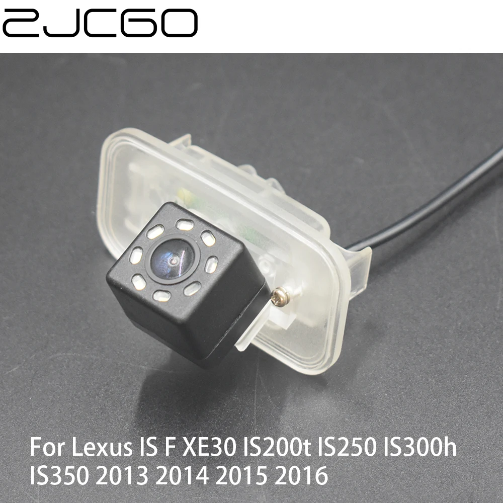 

ZJCGO Car Rear View Reverse Backup Parking Reversing Camera for Lexus IS F XE30 IS200t IS250 IS300h IS350 2013 2014 2015 2016