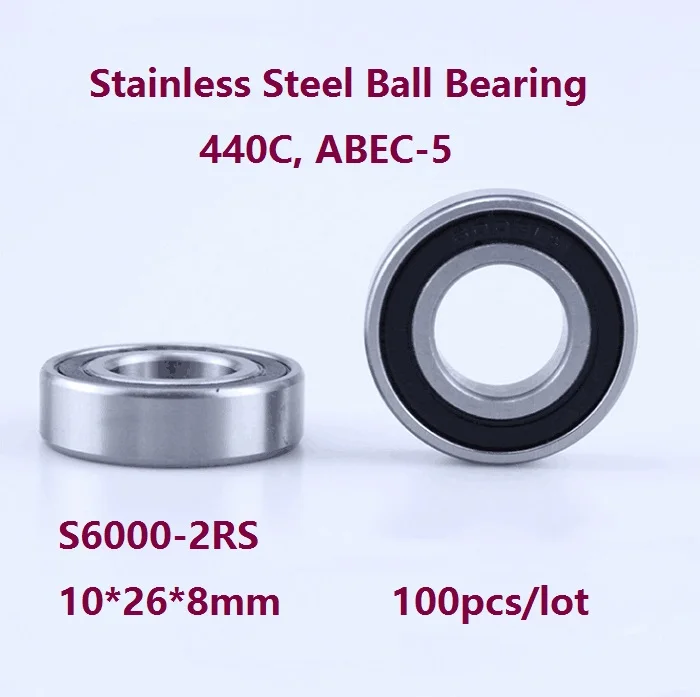 100pcs/lot S6000-2RS S6000RS 10*26*8mm ABEC-5 Stainless steel Deep Groove Ball bearing Double Rubber cover 10×26×8mm