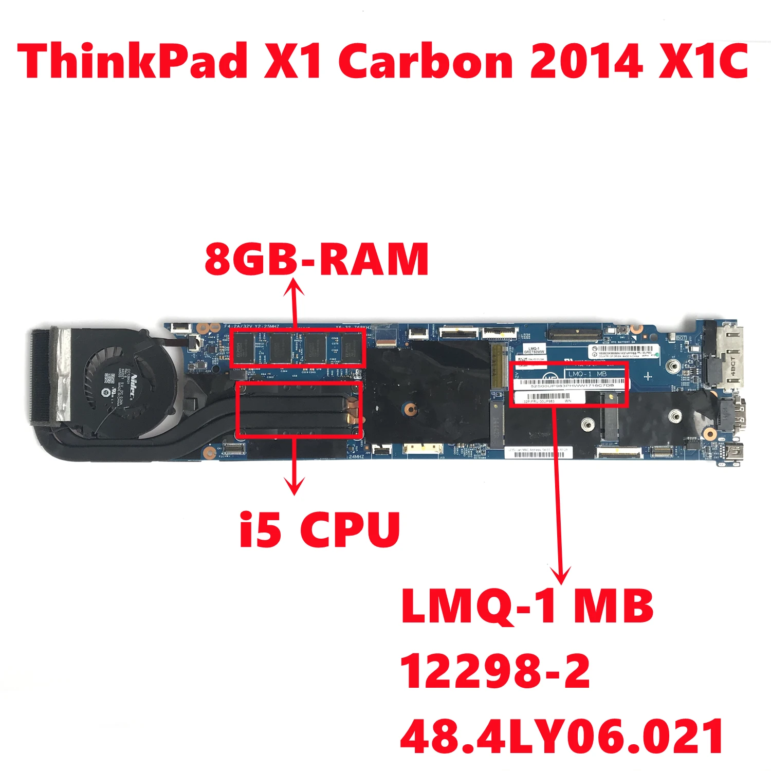 Placa-mãe lmq-1 mb 12298-2 para lenovo thinkpad x1 carbono 2014 laptop x1c, 48.4ly06. 021 com i5 cpu 8gb ram, 100% teste