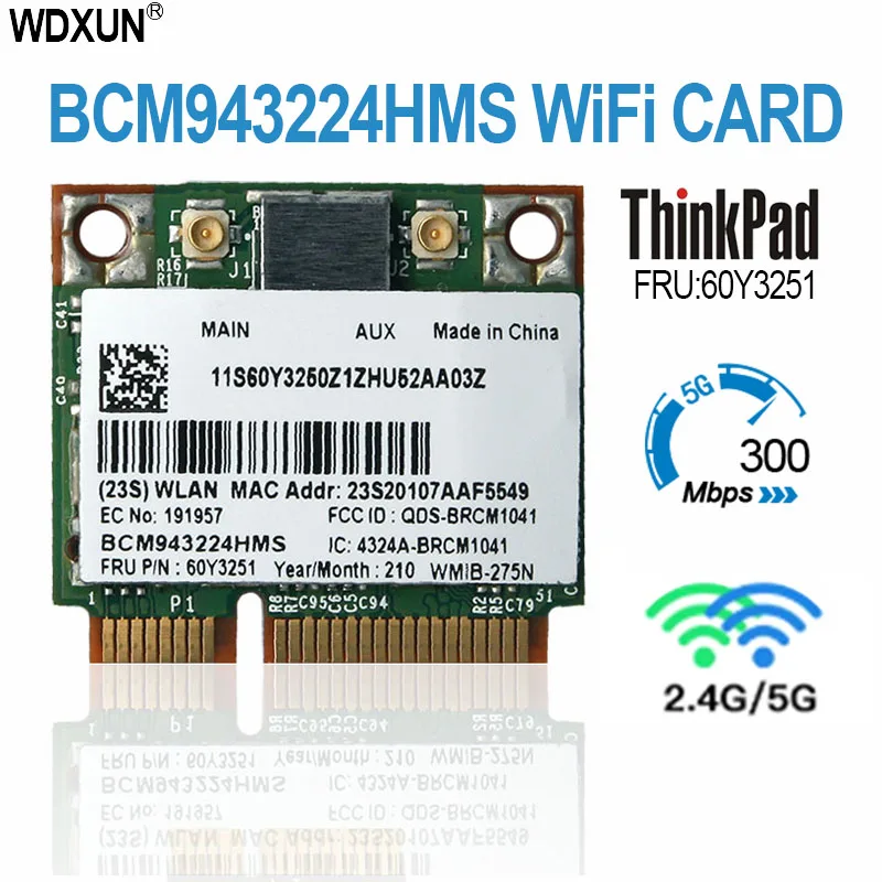 Karta dla Lenovo FRU 60Y3251 Broadcom BCM943224HMS bcm4224 Mini karta PCI-e bezprzewodowa karta WIFI X130E X121E X131E X140E