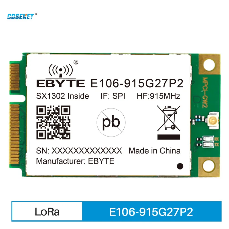 

SX1302 915MHz E106-915G27P2 LoRa Wireless Transceiver Module 27dBm PCI-e SPI LoRaWAN Gateway Module Long Range Receiver 5km