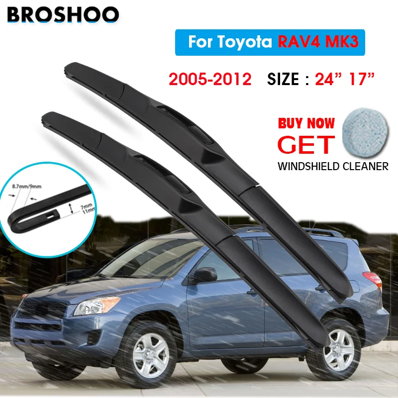 

Car Wiper Blade For Toyota RAV4 MK3 24"+17" 2005-2012 Auto Windscreen Windshield Wipers Blades Window Wash Fit U Hook Arms