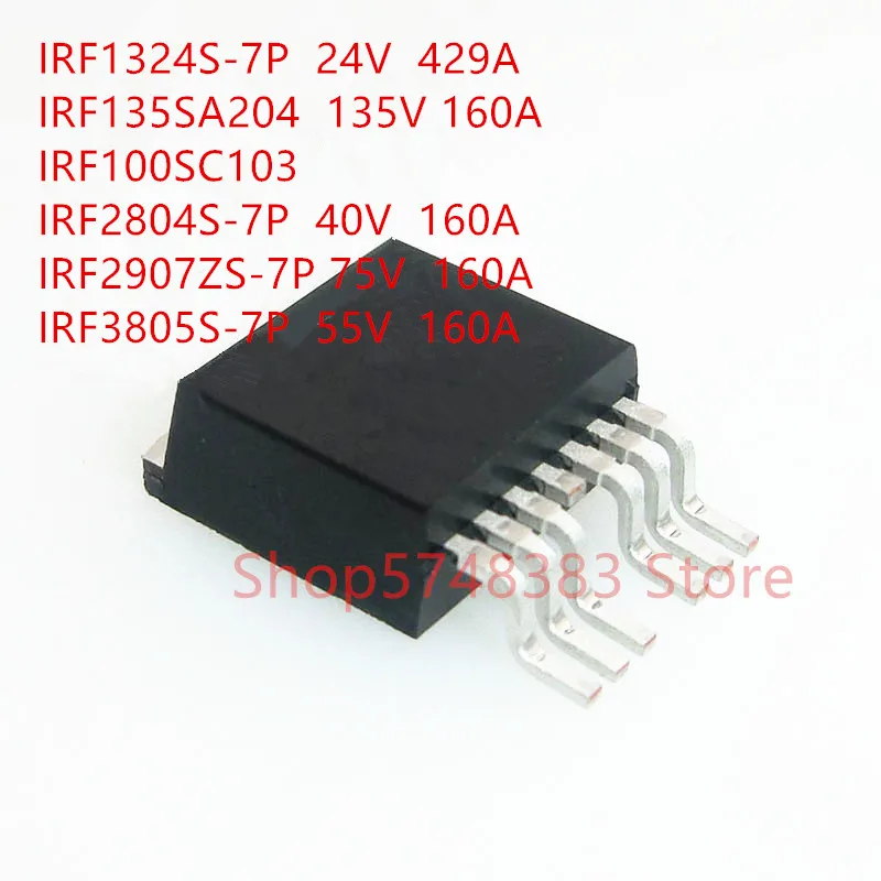 10PCS/LOT  IRF1324S-7P IRF135SA204 IRF100SC103 IRF2804S-7P IRF2907ZS-7P IRF3805S-7P TO263-7