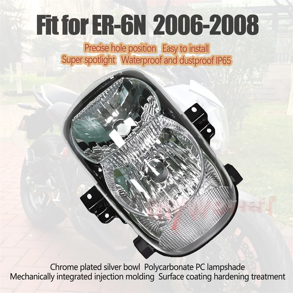 Suitable For Kawasaki ER6N Headlight 2006 - 2008 Front Lighting Lndicator Motorcycle Light Assembly Accessories ER-6N 2007